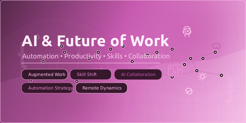 AI & Future of Work